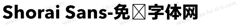 Shorai Sans字体转换